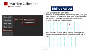 Bidirec Adjust 1 Click Bidirec Adjust Click Print (Page 42 / 61) 6090 UV Flatbed Printer Product Installation and Operation Instructions